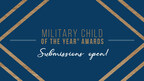 Final Call for Nominations for 2024 Military Child of the Year® Awards