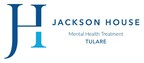 Jackson House to Open New Mental Health Facility in Tulare