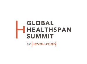 Hevolution Foundation Convenes 2000 Delegates for Inaugural Global Healthspan Summit and Announces Nearly $100 Million to Drive Healthier Aging Worldwide