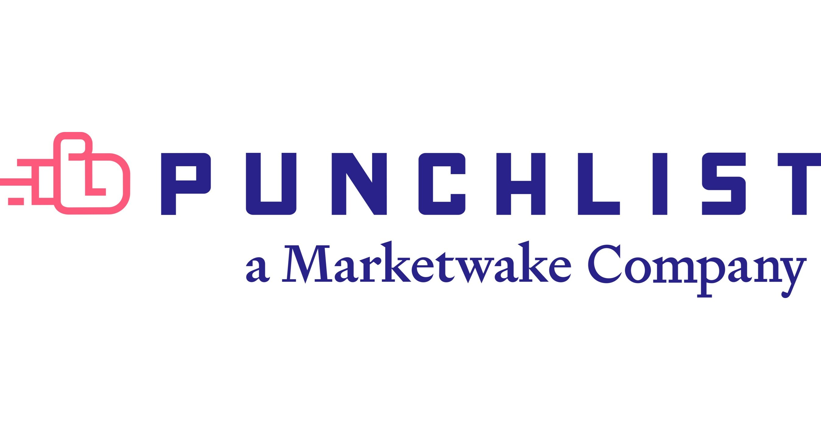 Marketwake Acquires Punchlist, Sparking a New Wave of Streamlined Collaboration - PR Newswire