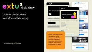 Extu Announces GoTu Grow: A Fast &amp; Affordable Solution Designed to Drive Channel Growth &amp; Loyalty