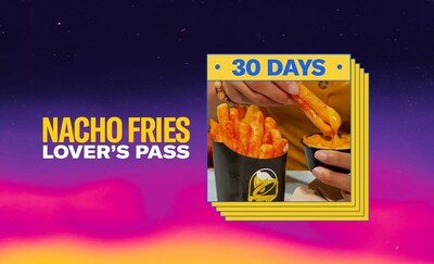 Starting today, Taco Bell Rewards Members can unlock the ability to redeem an order of regular Nacho Fries for 30 consecutive days via the brand-new Nacho Fries Lover's Pass. Starting today, Taco Bell Rewards Members can unlock the ability to redeem an order of regular Nacho Fries for 30 consecutive days via the brand-new Nacho Fries Lover's Pass.