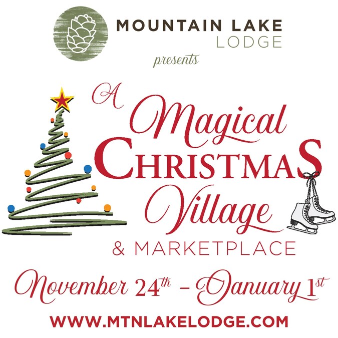 Magical Christmas Village & Marketplace at Mountain Lake Lodge – Virginia's  Mountain Playground™