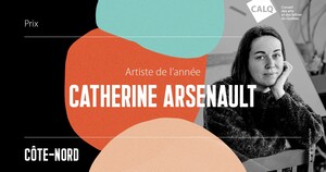 Catherine Arsenault reçoit le Prix du CALQ - Artiste de l'année sur la Côte-Nord