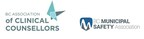 BC Municipal Safety Association and BC Association of Clinical Counsellors to Partner