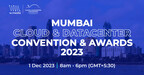 Cloud &amp; Data Center Industry Leaders to attend Mumbai CDC 2023