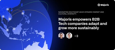 Majoris empowers B2B Tech companies in the SEA region to adapt and grow more sustainably
