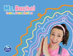 Spin Master and YouTube Sensation Ms. Rachel Announce A New Collection of Developmental and Early Childhood Learning Toys