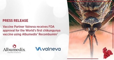 Vaccine Partner Valneva receives FDA approval for the World’s first chikungunya vaccine using Albumedix’ Recombumin®