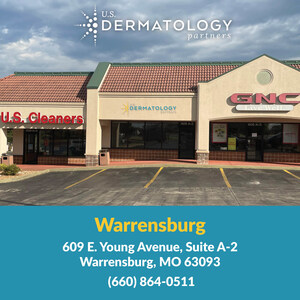 U.S. Dermatology Partners Announces the Opening of Warrensburg, Missouri Office