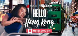 Trip.com says Hello Hong Kong with campaign expansion to four Southeast Asian countries