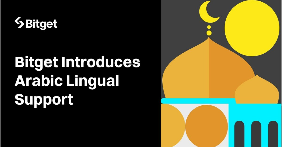 Bitget Introduces Arabic Support for Crypto Trading In Middle-East And North African Countries