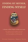 Clynne Churchill Morgan Tilton releases 'Finding My Mother, Finding Myself'