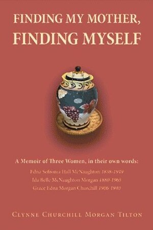Clynne Churchill Morgan Tilton releases 'Finding My Mother, Finding Myself'