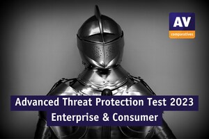 AV-Comparatives Unveils Results of Its 2023 Advanced Threat Protection Tests for market leading Enterprise and Consumer Cybersecurity Products