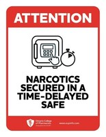 Signage highlighting the use of time-delayed safes to secure narcotics now being posted in Ontario community pharmacies
