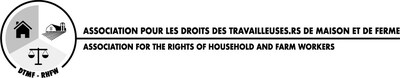 (Groupe CNW/Association pour les Droits de Travailleuses.rs de Maison et de Ferme (DTMF))