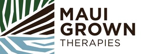 MAUI GROWN THERAPIES OPENS IN KIHEI, PRODUCTION EXPANDS