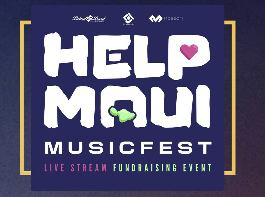 LJ Media Inc. and Mobeon Presents "Help Maui Music Fest" - An Interactive Live Stream Fundraiser Event - Vimarsana News