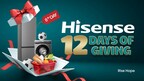 Hisense's Tale of Giving: A 12-Day Journey to Brighten Lives