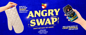 STUCK WITH AN UNWANTED GIFT FROM A HOLIDAY SWAP? ANGRY ORCHARD HARD CIDER IS HERE TO RIGHT THIS SEASON'S GIFTING WRONGS