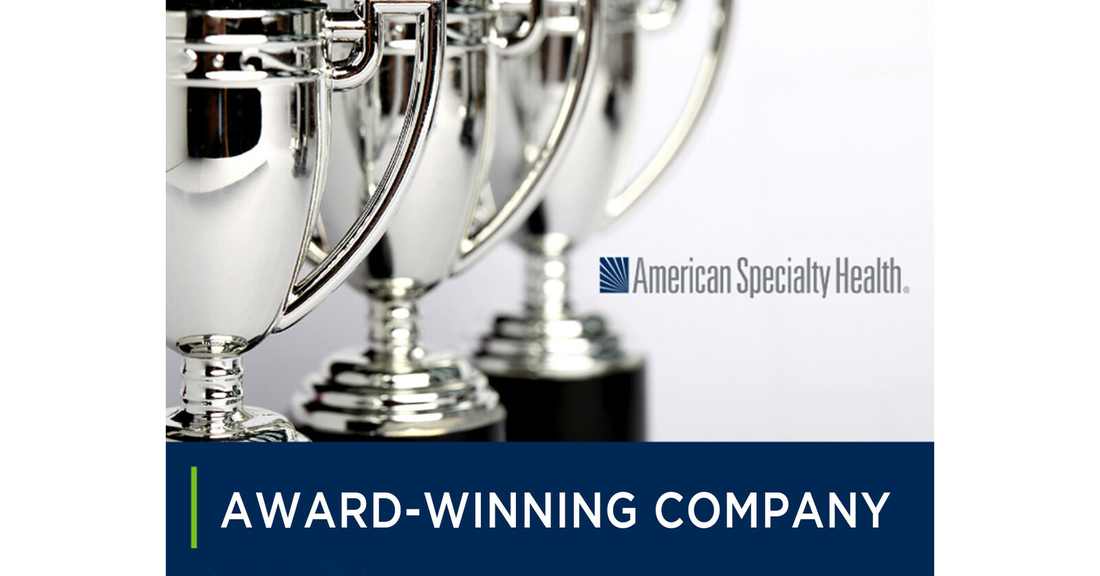 American Specialty Health Celebrates Banner Year of Awards