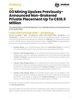 O3 Mining Upsizes Previously-Announced Non-Brokered Private Placement Up To C$18.5 Million