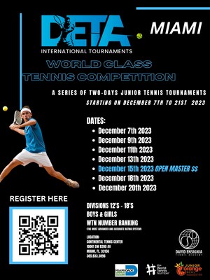 DETA International Tournaments, Dec. 7 - 21 hosted by David Ensignia Tennis Academy