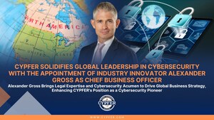 CYPFER Solidifies Global Leadership in Cybersecurity with the Appointment of Industry Innovator Alexander Gross as Chief Business Officer