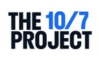 LEADING U.S. JEWISH ORGANIZATIONS LAUNCH 'THE 10/7 PROJECT,' A NEW CENTRALIZED COMMUNICATIONS OPERATION TO PROMOTE CONTINUED U.S. BIPARTISAN SUPPORT FOR ISRAEL; PUSH FOR ACCURATE, COMPLETE COVERAGE OF ISRAEL-HAMAS WAR; STRONGER FOCUS ON OCT. 7 VICTIMS AND HOSTAGES