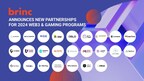 Brinc Introduces New Partners & Collaborators for 2024 Web3 & Gaming Programs