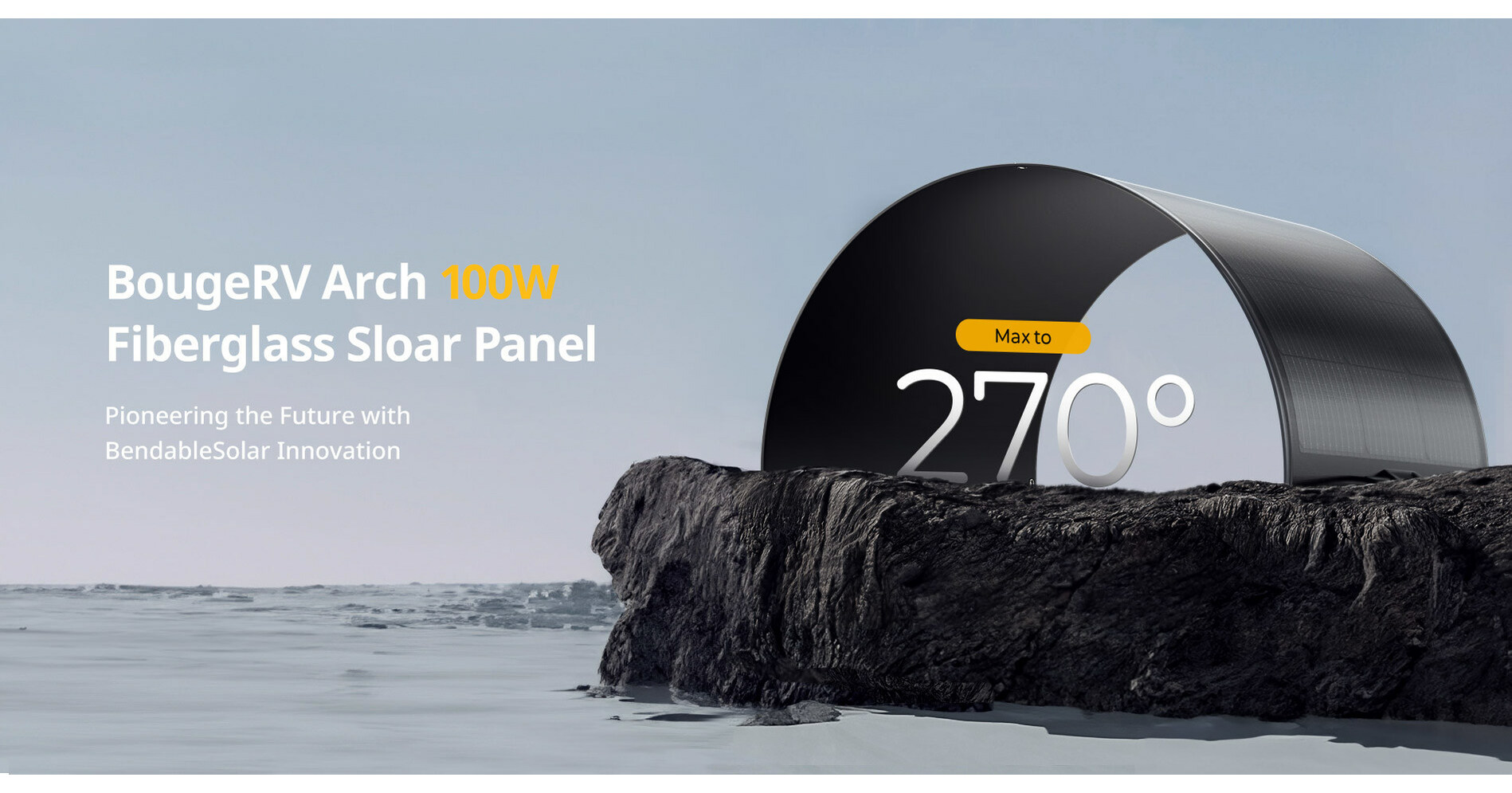 BougeRV Arch launches new Max 270° bendable fiberglass Solar Panel