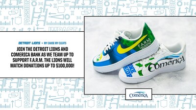 Comerica Bank and the Detroit Lions team up to support F.A.R.M. as part of My Cause My Cleats Campaign.