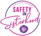 The Sister Accord® Foundation Collaborates With AAA To Launch "Safety in Sisterhood™"
