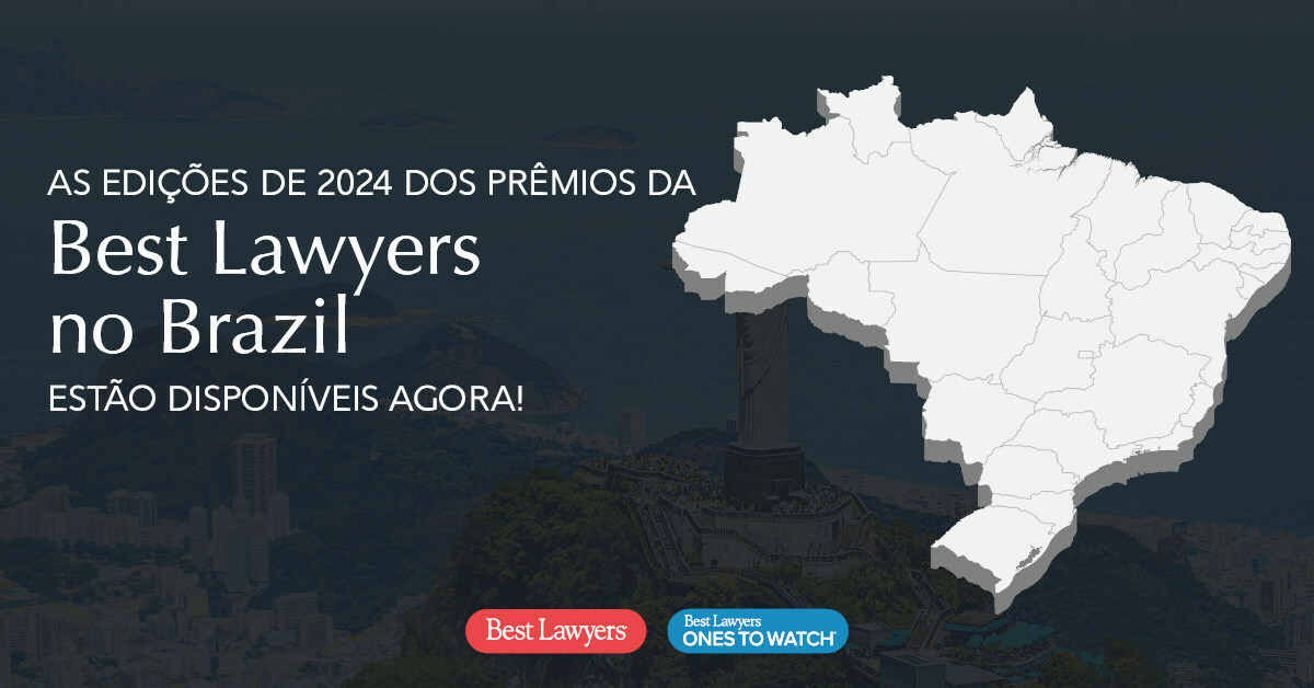 HED: Best Lawyers Apresenta Empolgantes Adi&ccedil;&otilde;es &agrave;s Estimadas Honrarias Legais Brasileiras