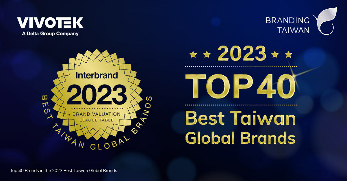 Sustainability Empowerment, Brand Upgrade VIVOTEK among Taiwan's Best Global Brands - Vimarsana News