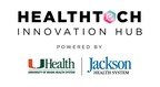 eMerge Americas Partners with Jackson Health System and UHealth - University of Miami Health System - to Debut the Healthtech Innovation Hub