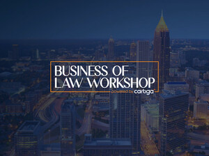 Cartiga Unveils Transformative Business of Law Workshop in the Metro Atlanta Area, Empowering Law Firm Owners to Scale Their Law Firm Growth with Insights from Industry Experts