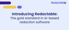 Redactable raises $5.5 million in seed funding for AI redaction platform to protect sensitive documents