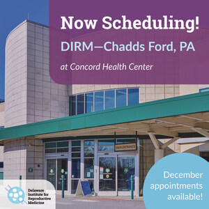 Delaware Institute for Reproductive Medicine (DIRM) Expands Reach into Chadds Ford, PA