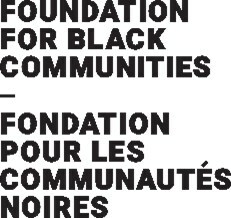 Fondation pour ses communauts noires (Groupe CNW/Foundation for Black Communities)