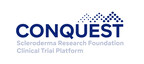 The Scleroderma Research Foundation Announces the Launch of the CONQUEST Trial Platform and IND Clearance