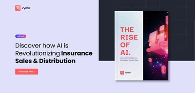 Vymo’s ‘Rise of AI report highlights the the role of AI in transforming Insurance Distribution in 2023