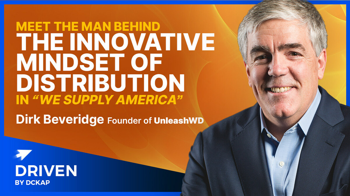 How to Innovate: Dirk Beveridge Discusses "We Supply America" Tour on DCKAP's Driven Podcast - Vimarsana News