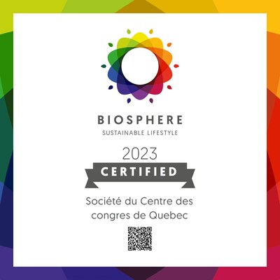 Le Centre des congrs de Qubec obtient la certification Biosphere (Groupe CNW/Socit du Centre des congrs de Qubec)