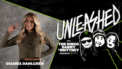 Monster Energy’s UNLEASHED Podcast Welcomes Model and Entrepreneur Dianna Dahlgren for Episode 327