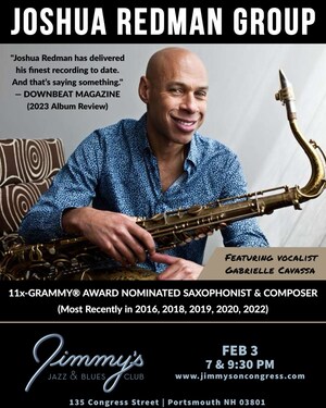Jimmy's Jazz &amp; Blues Club Features 11x-GRAMMY® Award Nominated Jazz Saxophonist and Composer JOSHUA REDMAN on Saturday February 3 at 7 &amp; 9:30 P.M.