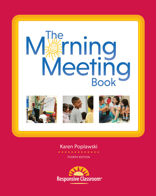 Center for Responsive Schools Releases the Much-Anticipated Fourth Edition of The Morning Meeting Book - Vimarsana News