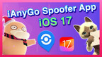 iAnyGo iOS App Upgraded: iOS 17 Support Now!