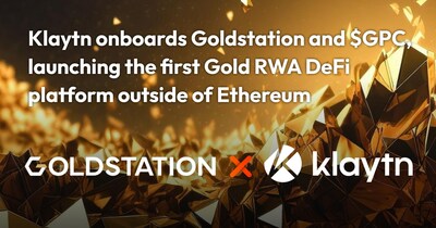 Klaytn Onboards Goldstation and $GPC, Launching the First Gold RWA DeFi Platform Outside of Ethereum